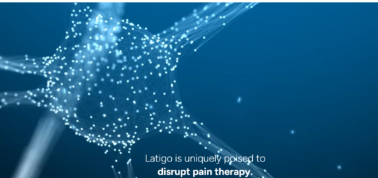 Latigo Biotherapeutics Debuts with $135 Million Series A Financing to Develop Non-Opioid Pain Medicines